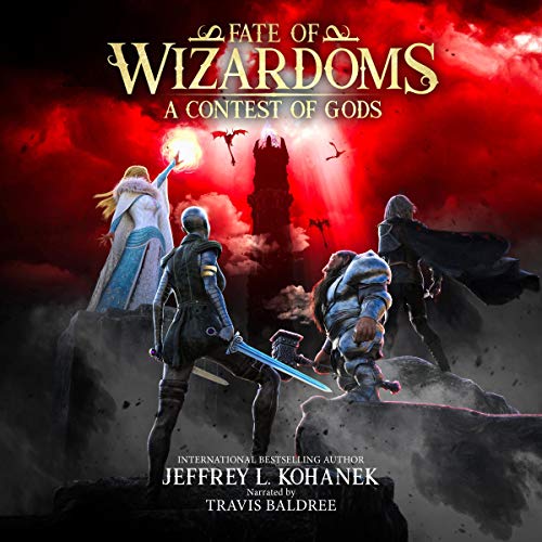 Wizardoms: A Contest of Gods By Jeffrey L. Kohanek